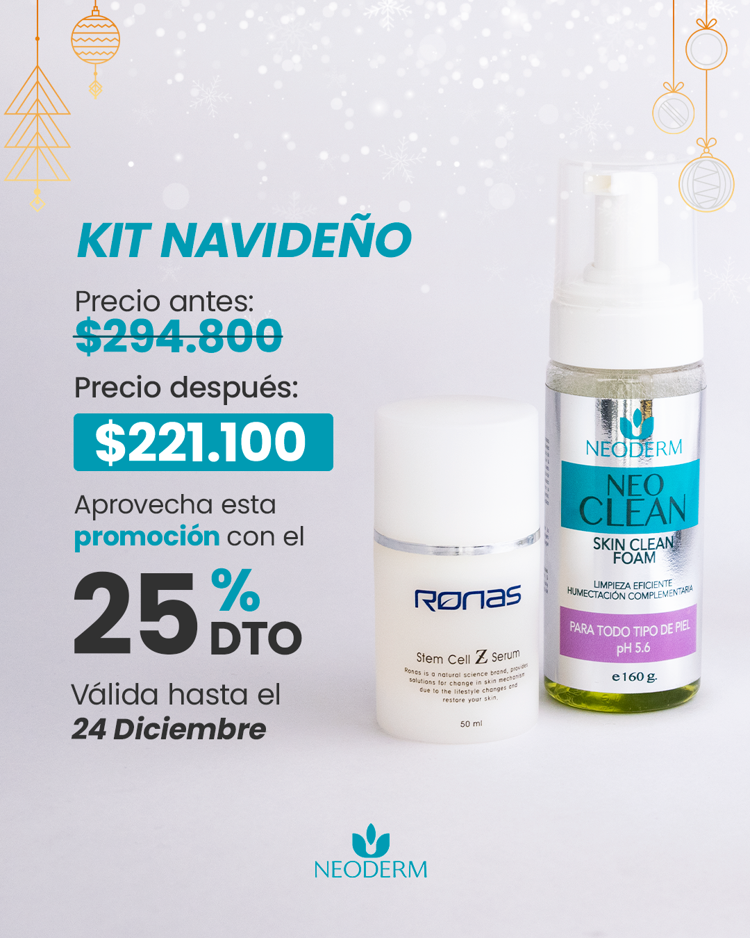 RONAS Serum Células Madre + NEOCLEAN 25% Dto